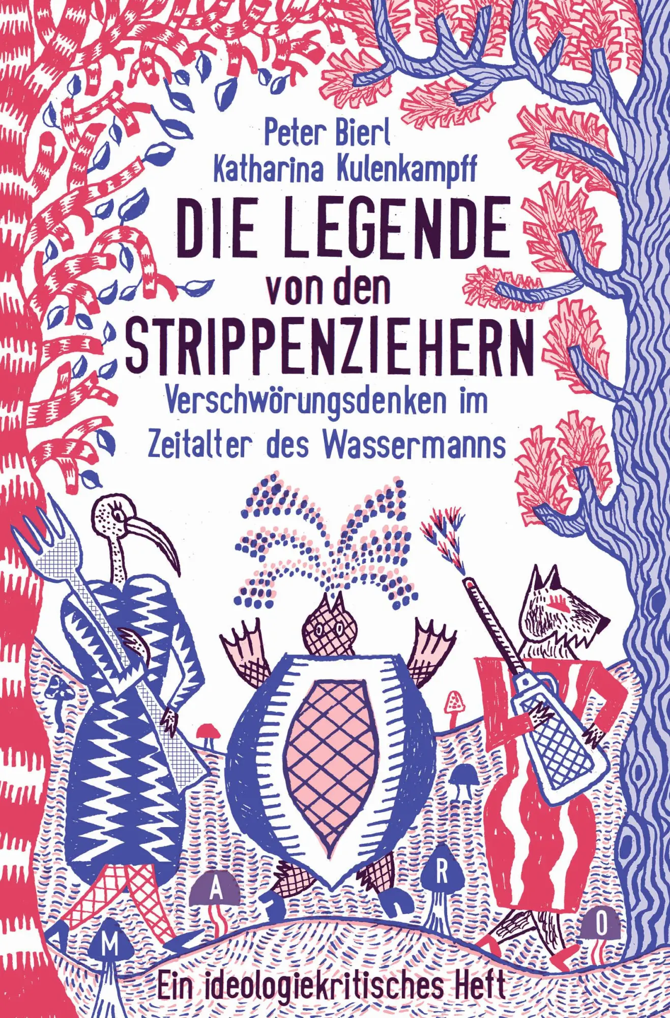 Cover: 9783875126198 | Die Legende von den Strippenziehern | Peter Bierl | Broschüre | 30 S.