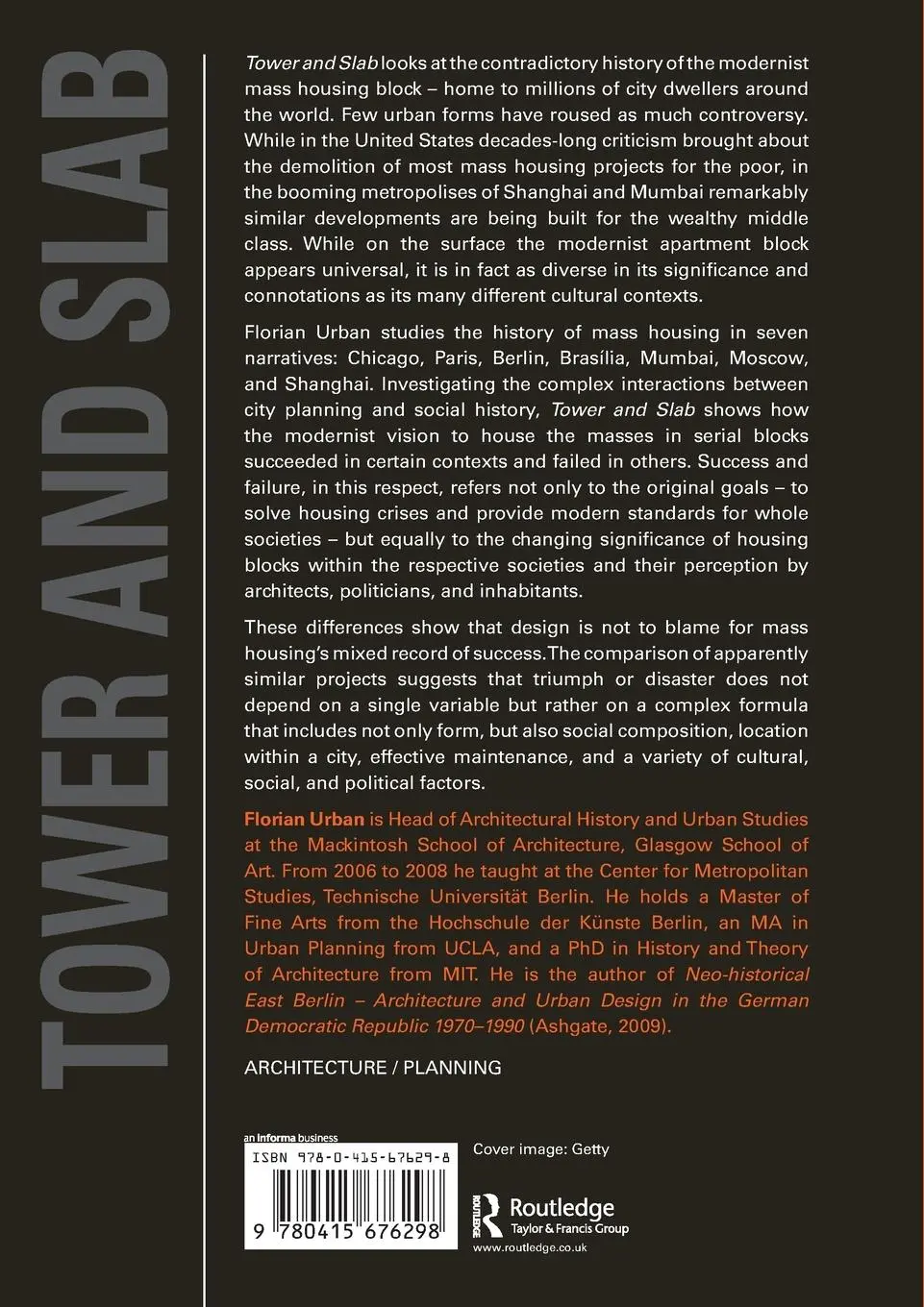 Rückseite: 9780415676298 | Tower and Slab | Histories of Global Mass Housing | Florian Urban