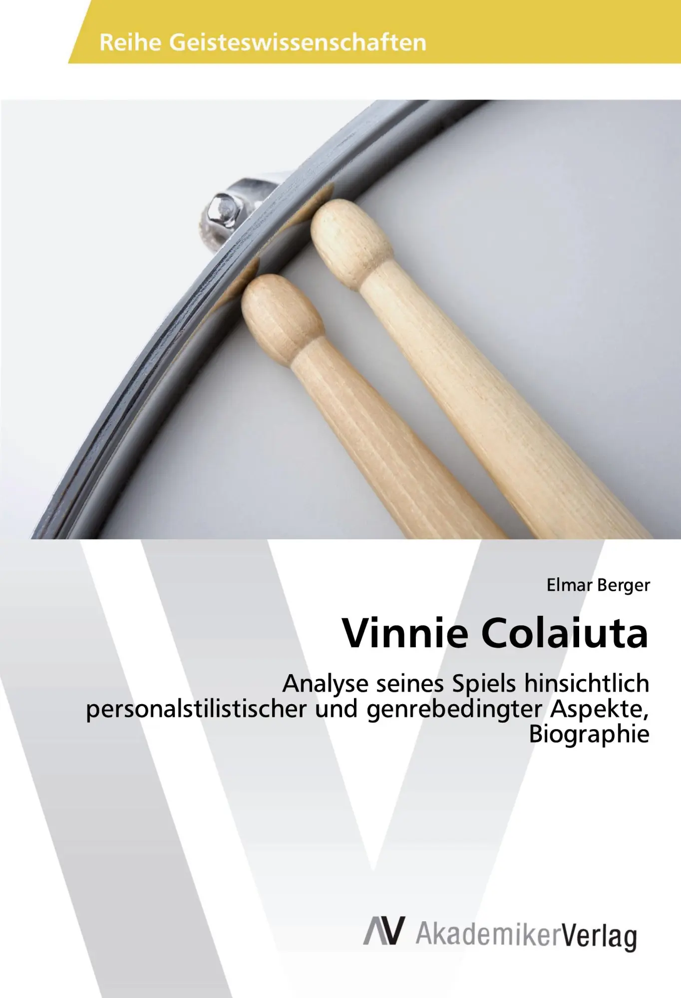 Cover: 9783330516298 | Vinnie Colaiuta | Elmar Berger | Taschenbuch | Paperback | 112 S.