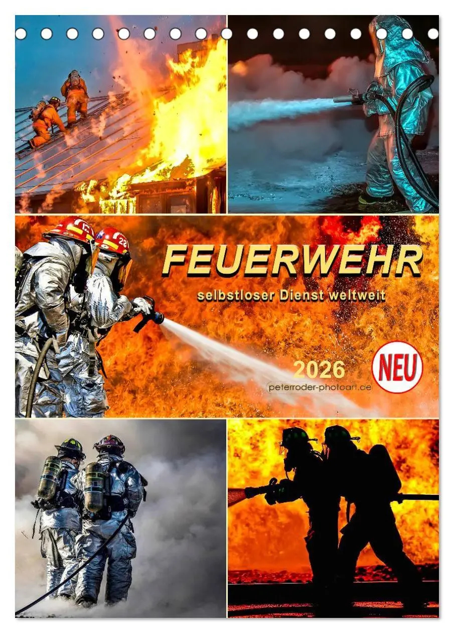 Cover: 9783516426298 | Feuerwehr - selbstloser Dienst weltweit (Tischkalender 2026 DIN A5...