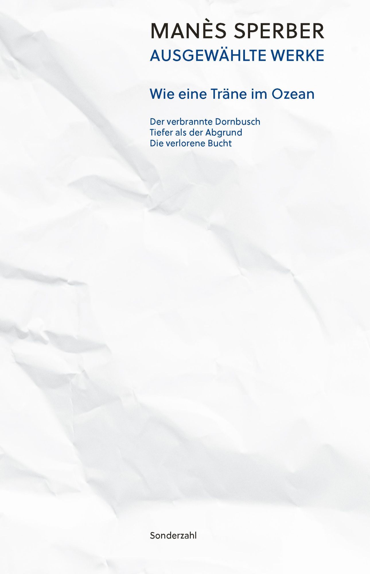 Cover: 9783854496298 | Wie eine Träne im Ozean | Ausgewählte Werke, Band 2 | Manès Sperber