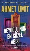 Cover: 9789750846298 | Beyoglunun En Güzel Abisi | Ahmet Ümit | Taschenbuch | Türkisch | 2019