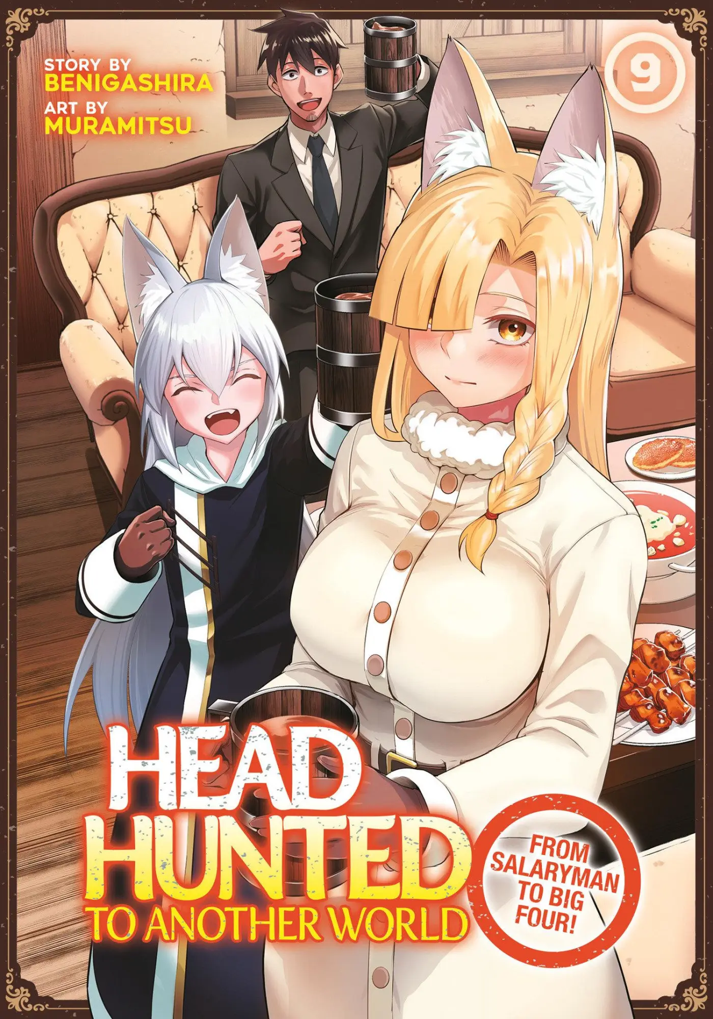 Cover: 9798893736298 | Headhunted to Another World: From Salaryman to Big Four! Vol. 9 | Buch