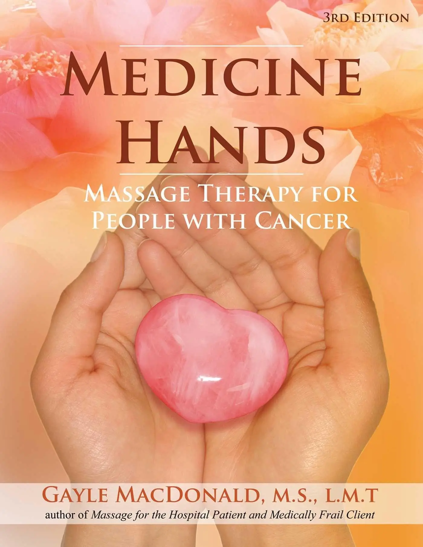Cover: 9781844096398 | Medicine Hands | Massage Therapy for People with Cancer | Macdonald