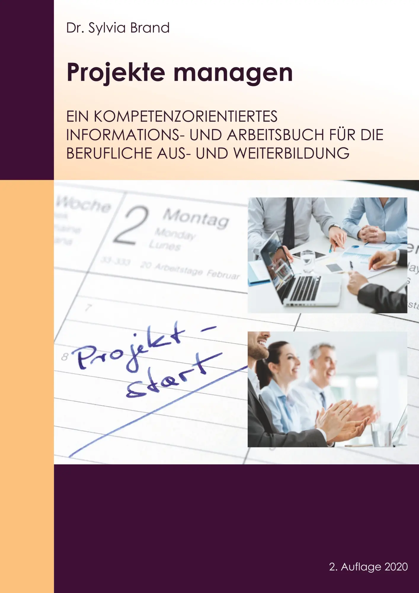 Cover: 9783750436398 | Projekte managen | Sylvia Brand | Taschenbuch | 132 S. | Deutsch