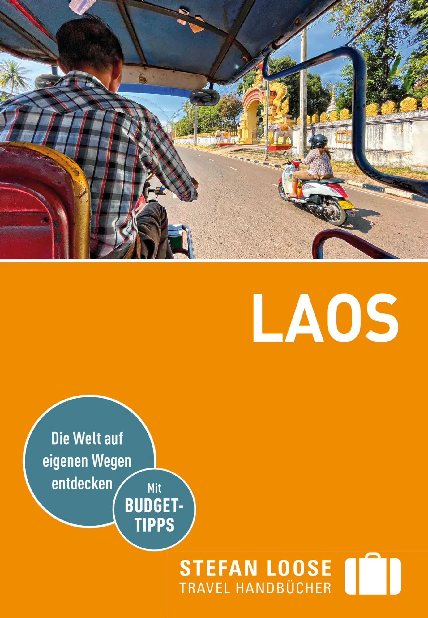 Cover: 9783770166398 | Stefan Loose Reiseführer Laos | mit Reiseatlas | Jan Düker | Buch Cover: 9783770166398 | Stefan Loose Reiseführer Laos | mit Reiseatlas | Jan Düker | Buch