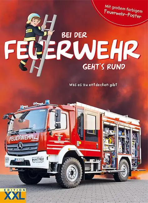 Cover: 9783897366398 | Bei der Feuerwehr geht's rund - mit großem farbigem Feuerwehr-Poster