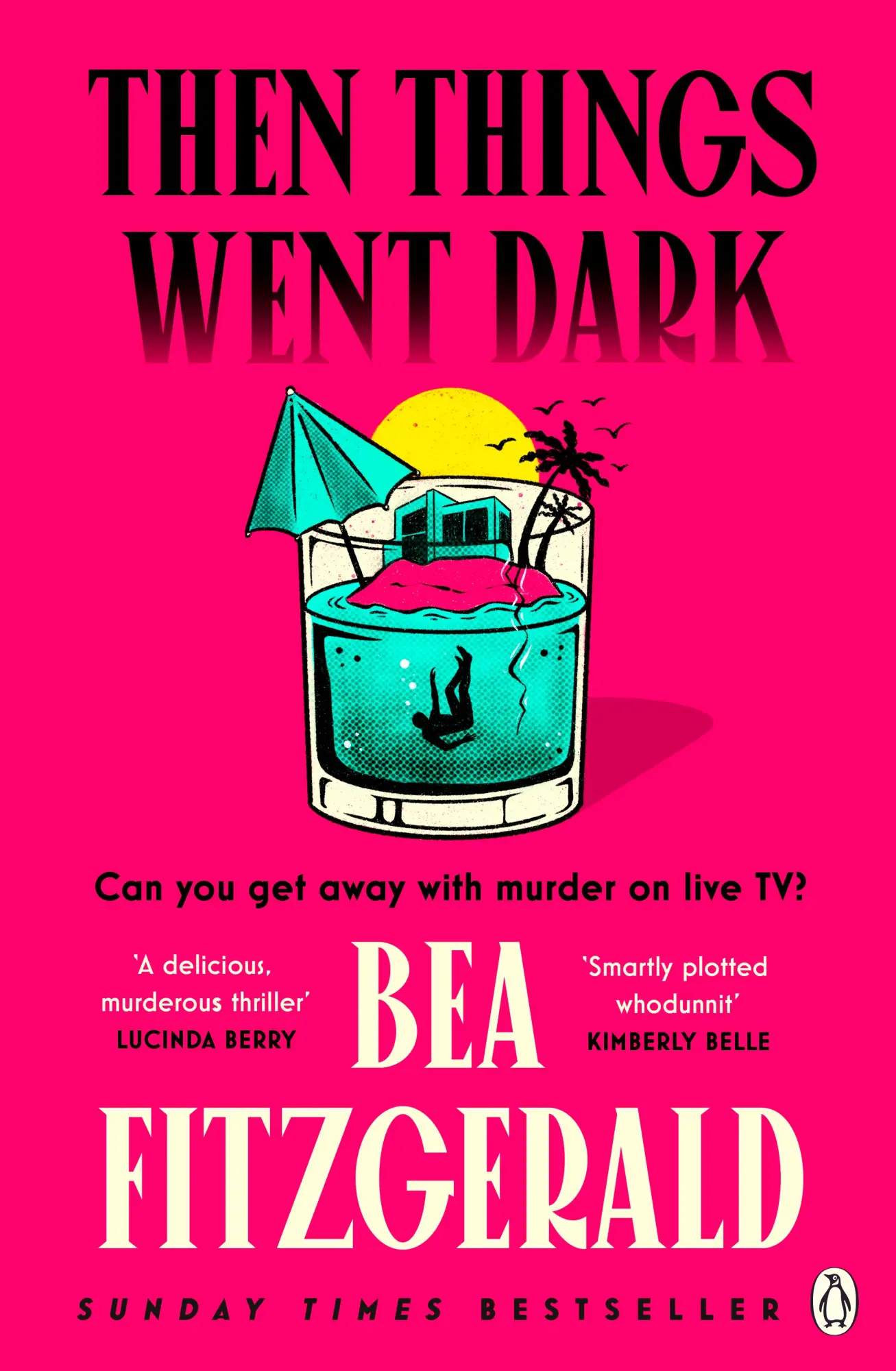 Cover: 9781405966498 | Then Things Went Dark | Bea Fitzgerald | Taschenbuch | XIV | Englisch