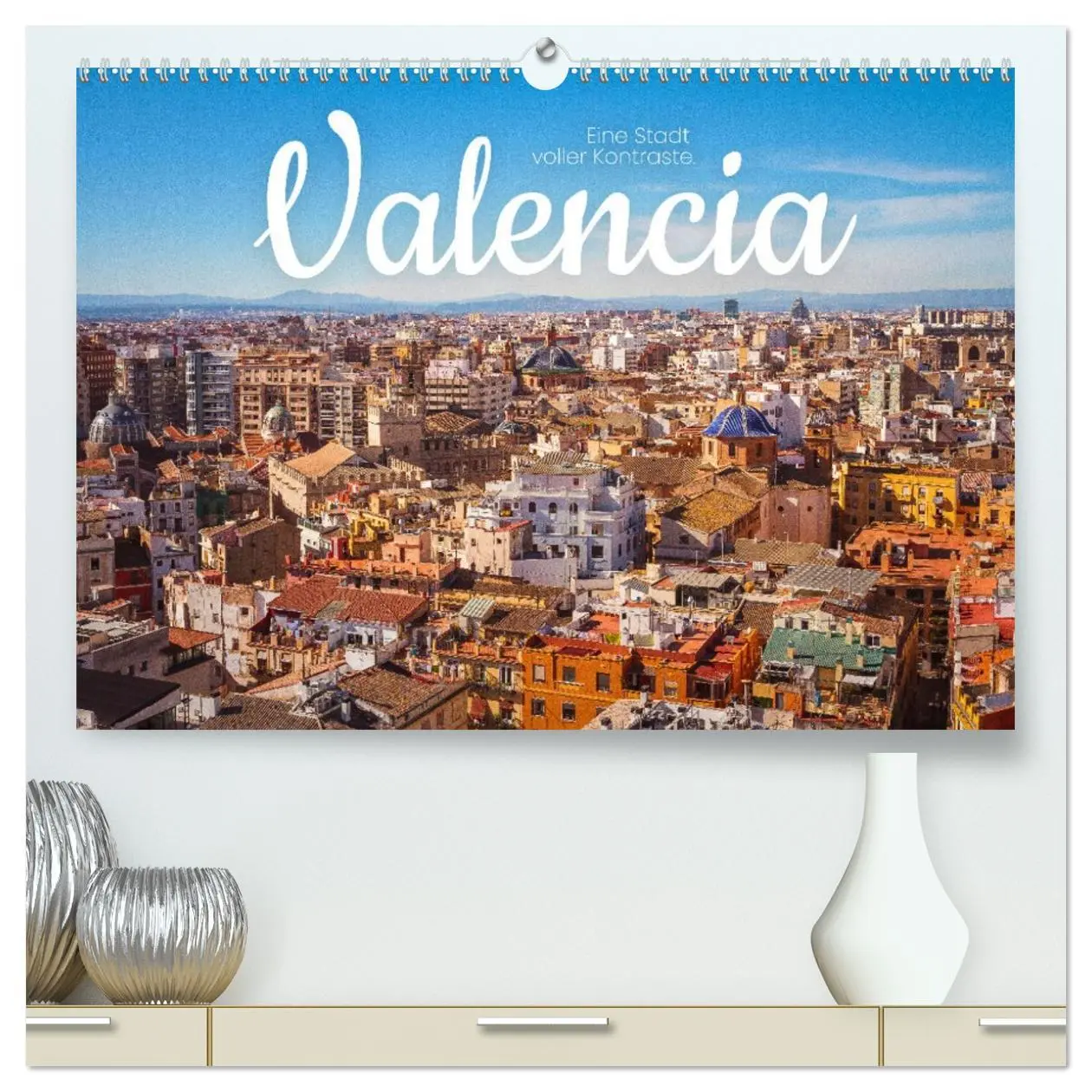 Cover: 9783457556498 | Valencia - Eine Stadt voller Kontraste. (hochwertiger Premium...