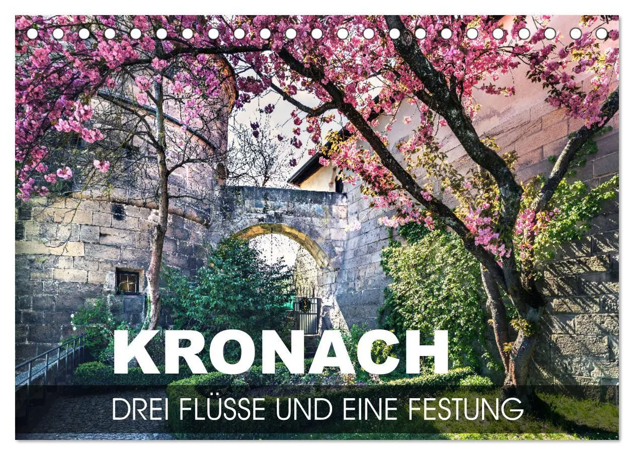 Cover: 9783457796498 | Kronach - drei Flüsse und eine Festung (Tischkalender 2026 DIN A5...