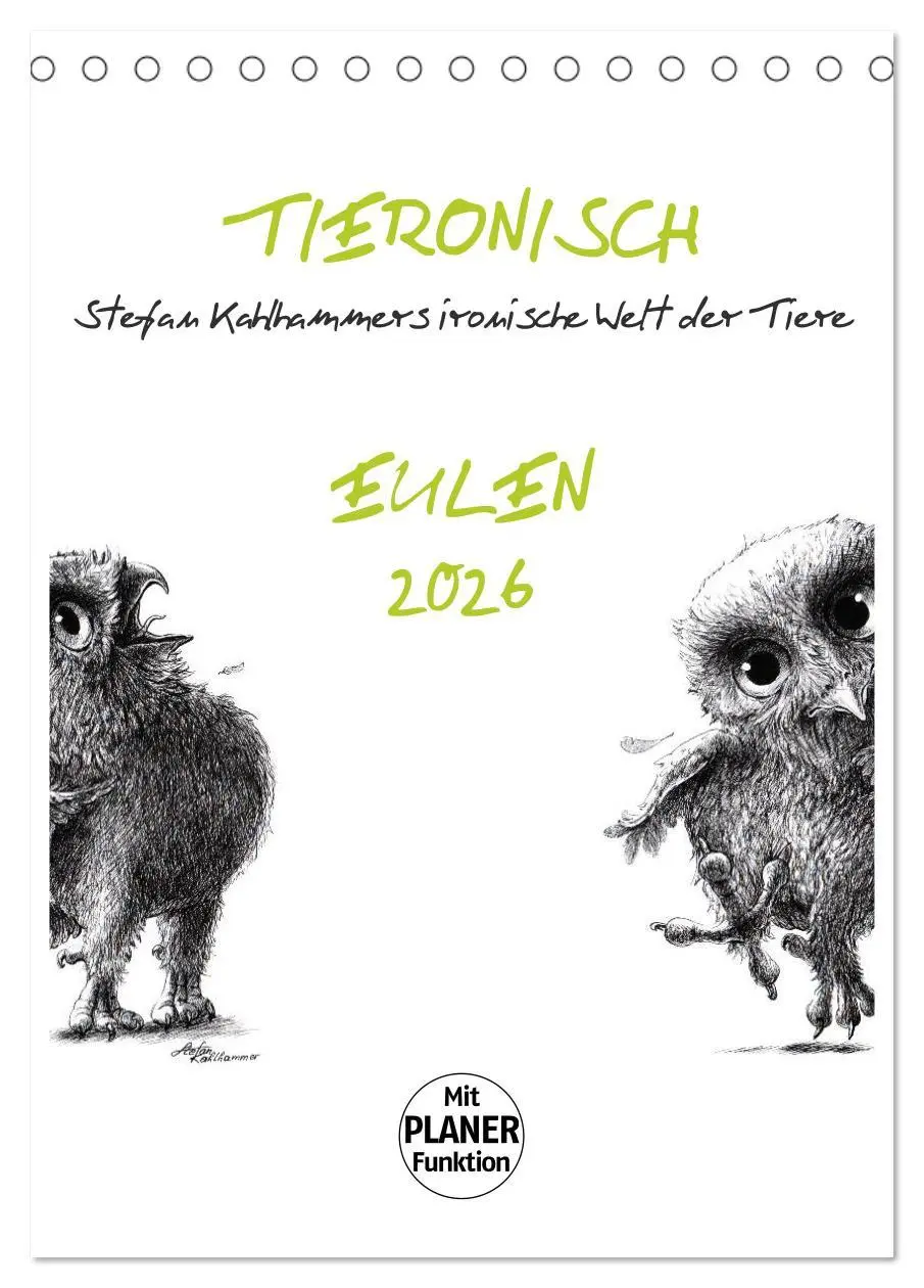 Cover: 9783516406498 | Tieronisch Eulen (Tischkalender 2026 DIN A5 hoch), CALVENDO...