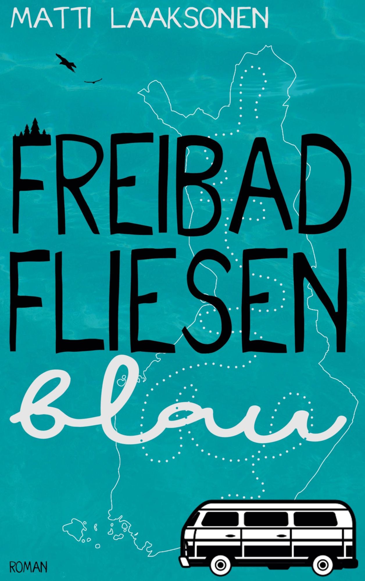 Cover: 9783754316498 | Freibadfliesenblau | Matti Laaksonen | Taschenbuch | Paperback | 2021