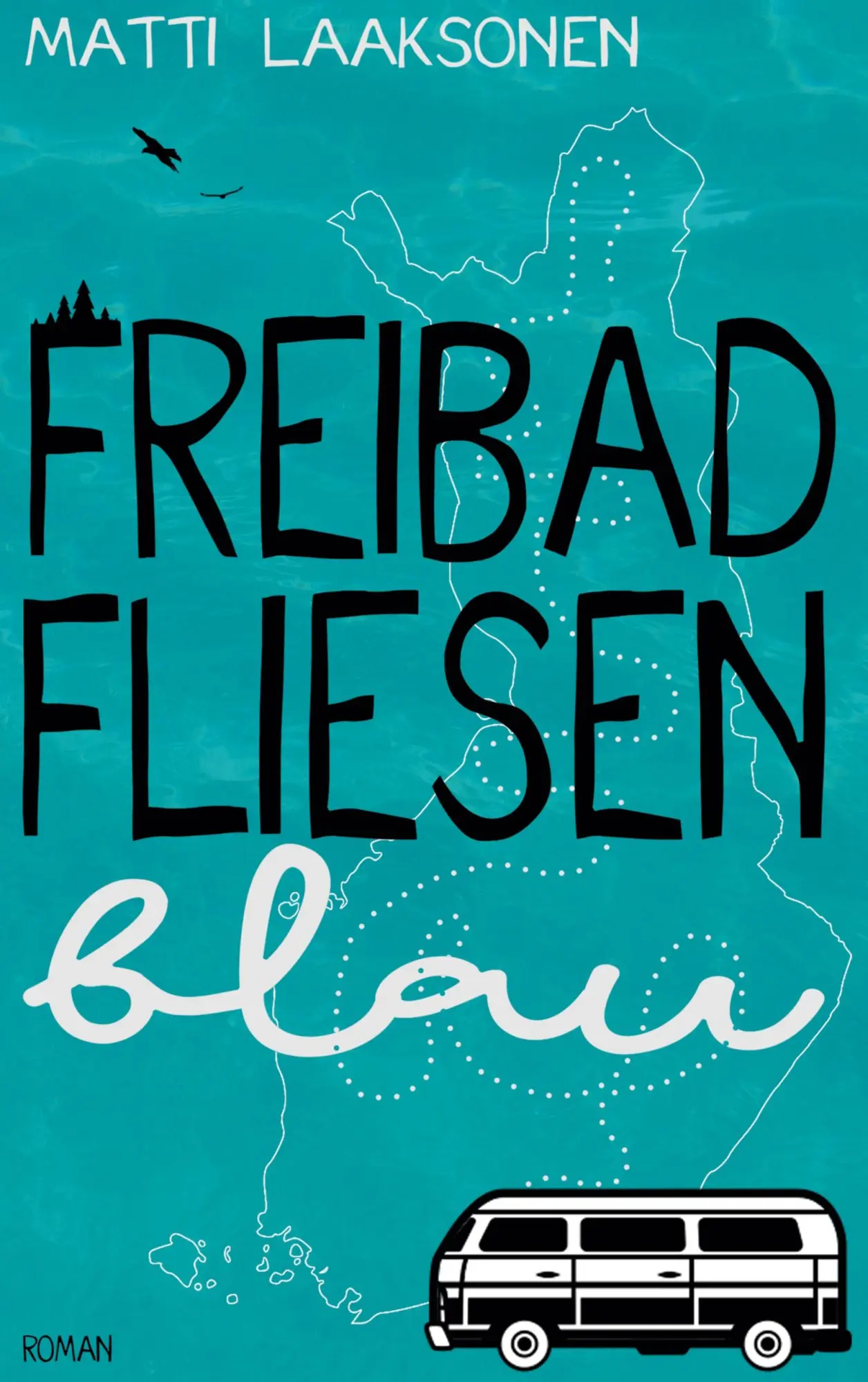 Cover: 9783754316498 | Freibadfliesenblau | Matti Laaksonen | Taschenbuch | Paperback | 2021