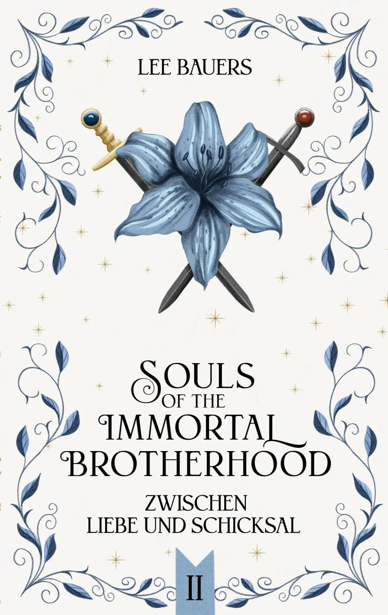Cover: 9783819206498 | SOULS OF THE IMMORTAL BROTHERHOOD II | Zwischen Liebe und Schicksal