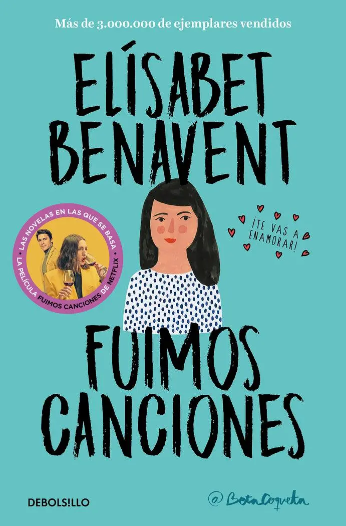 Cover: 9788466346498 | Fuimos Canciones / Sounds Like Love | Elisabet Benavent | Taschenbuch