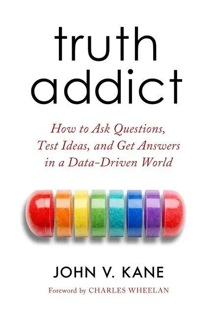 Cover: 9780520416598 | Truth Addict | John Victor Kane | Taschenbuch | Englisch | 2026