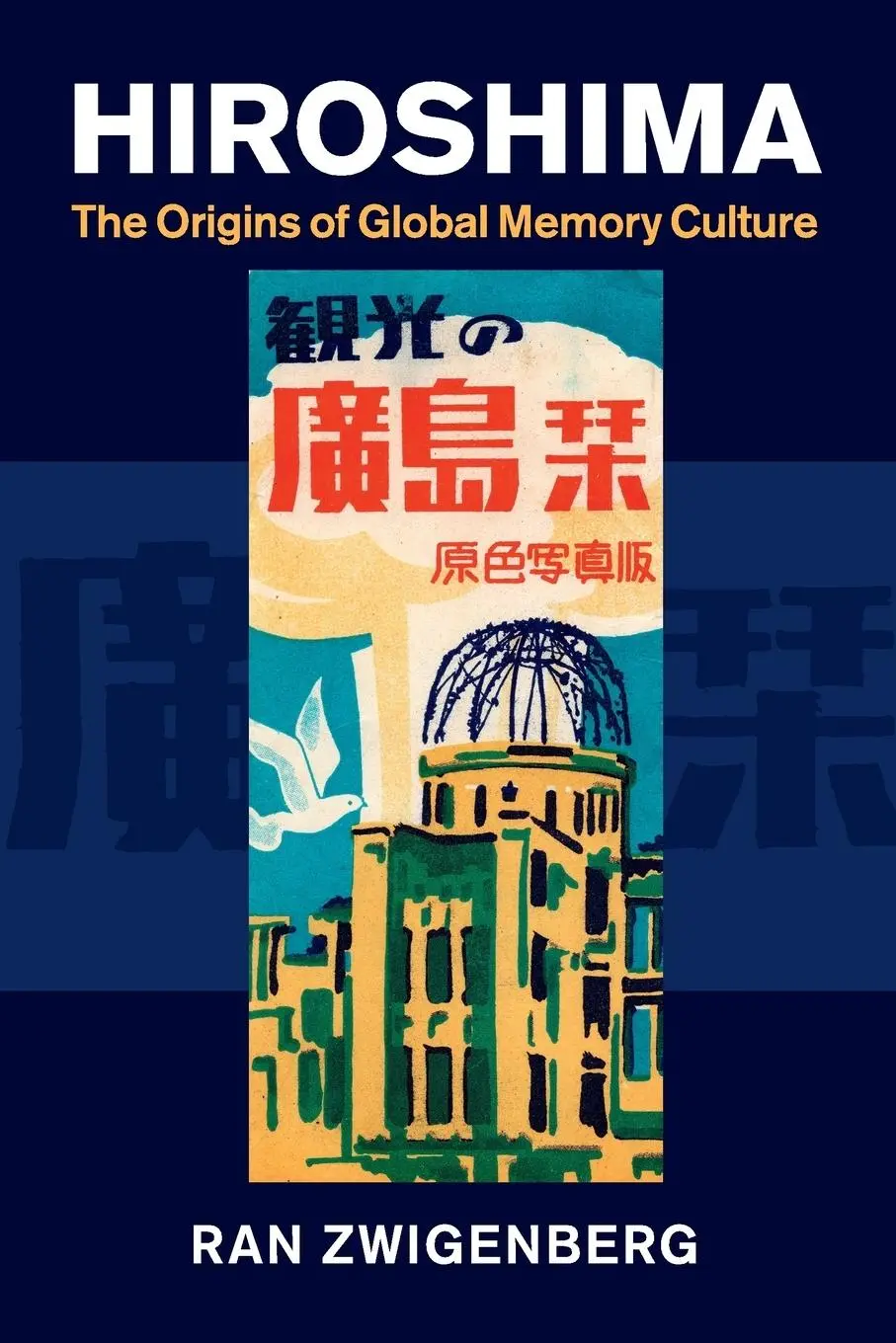 Cover: 9781107416598 | Hiroshima | Ran Zwigenberg | Taschenbuch | Englisch | 2015