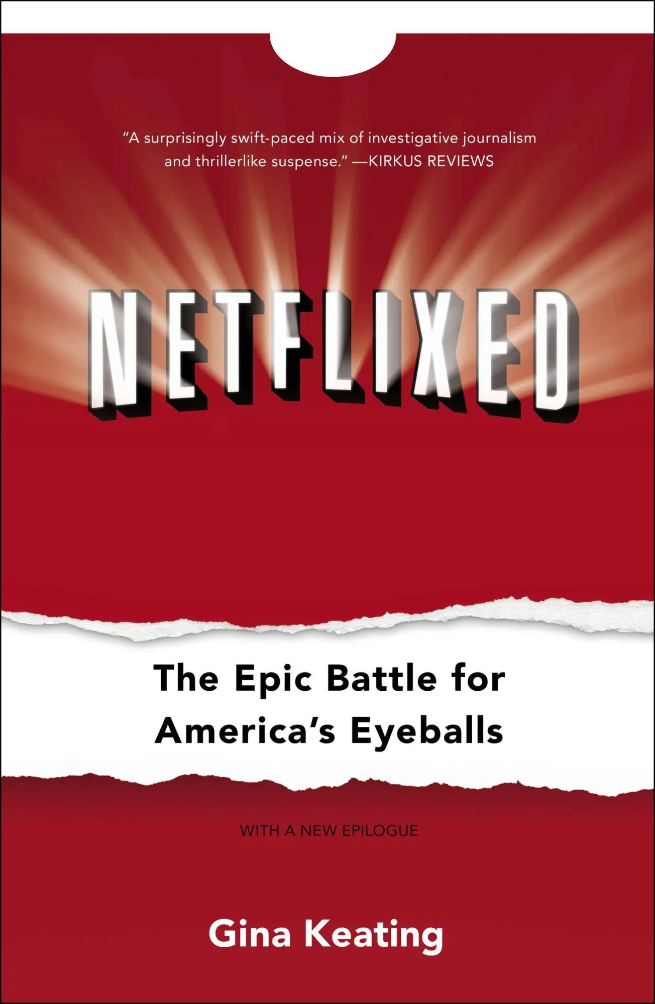 Cover: 9781591846598 | Netflixed | The Epic Battle for America's Eyeballs | Gina Keating