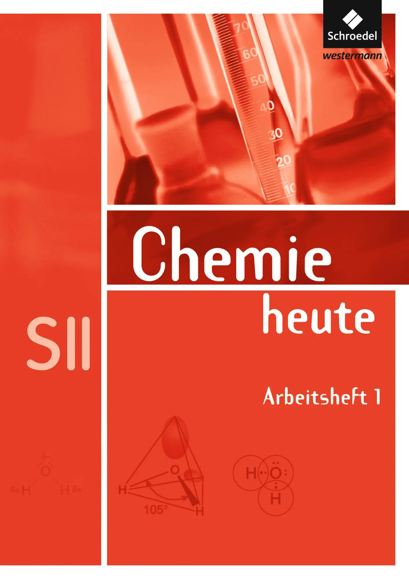 Cover: 9783507106598 | Chemie heute. Arbeitsheft. Sekundarstufe 2 | Förster | Broschüre