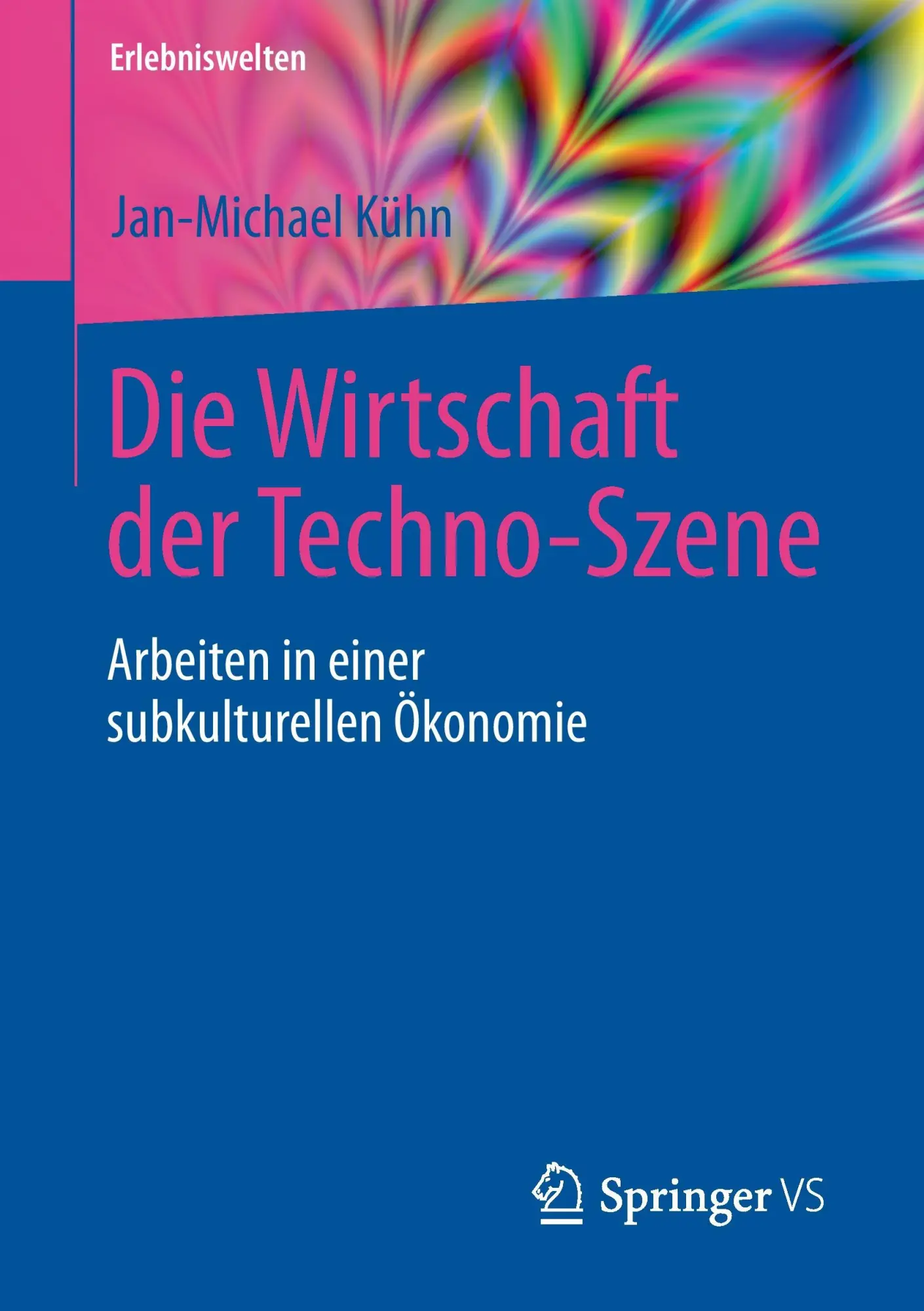 Cover: 9783658136598 | Die Wirtschaft der Techno-Szene | Jan-Michael Kühn | Taschenbuch | xii