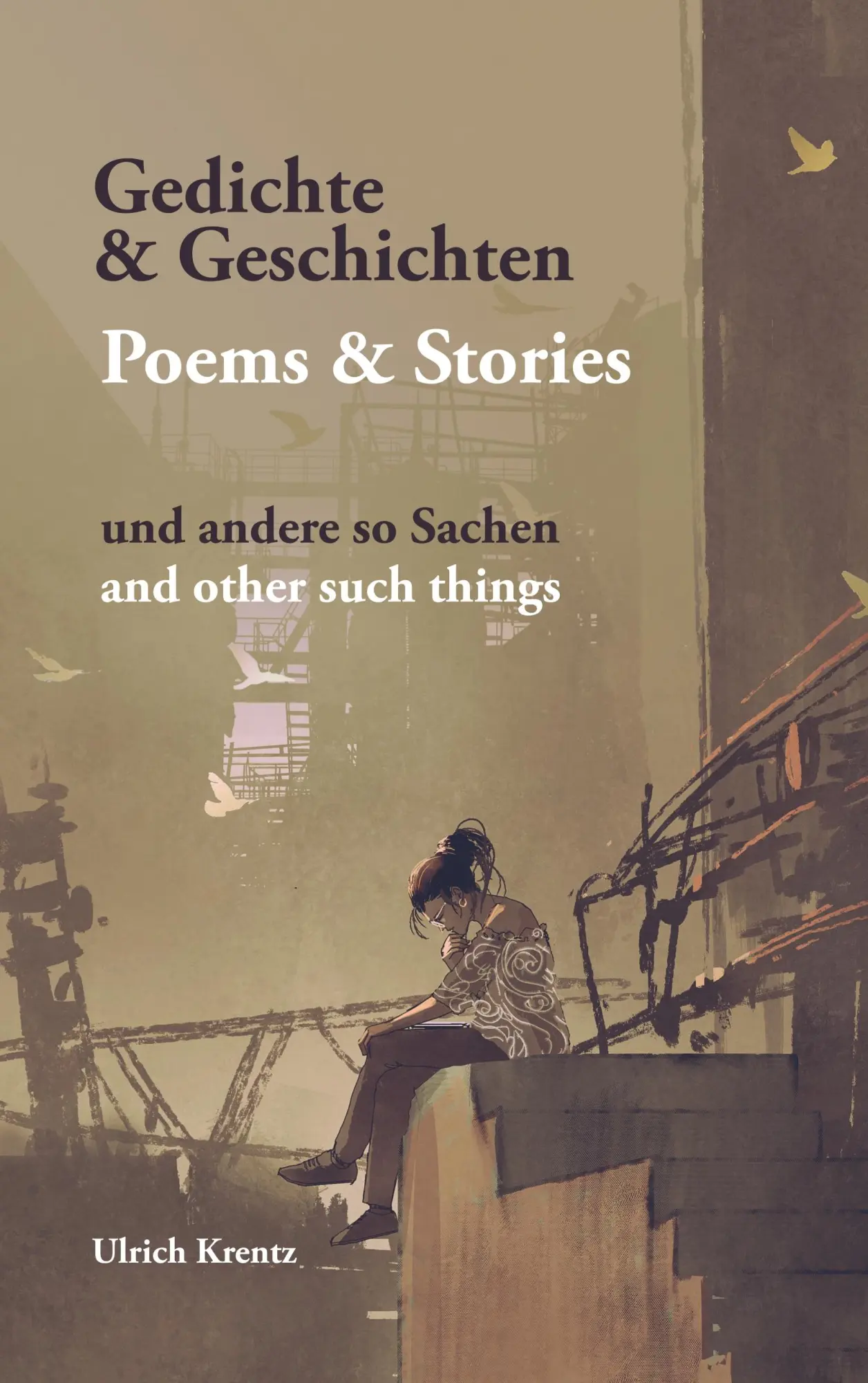 Cover: 9783746006598 | Gedichte und Geschichten | und andere so Sachen | Ulrich Krentz | Buch