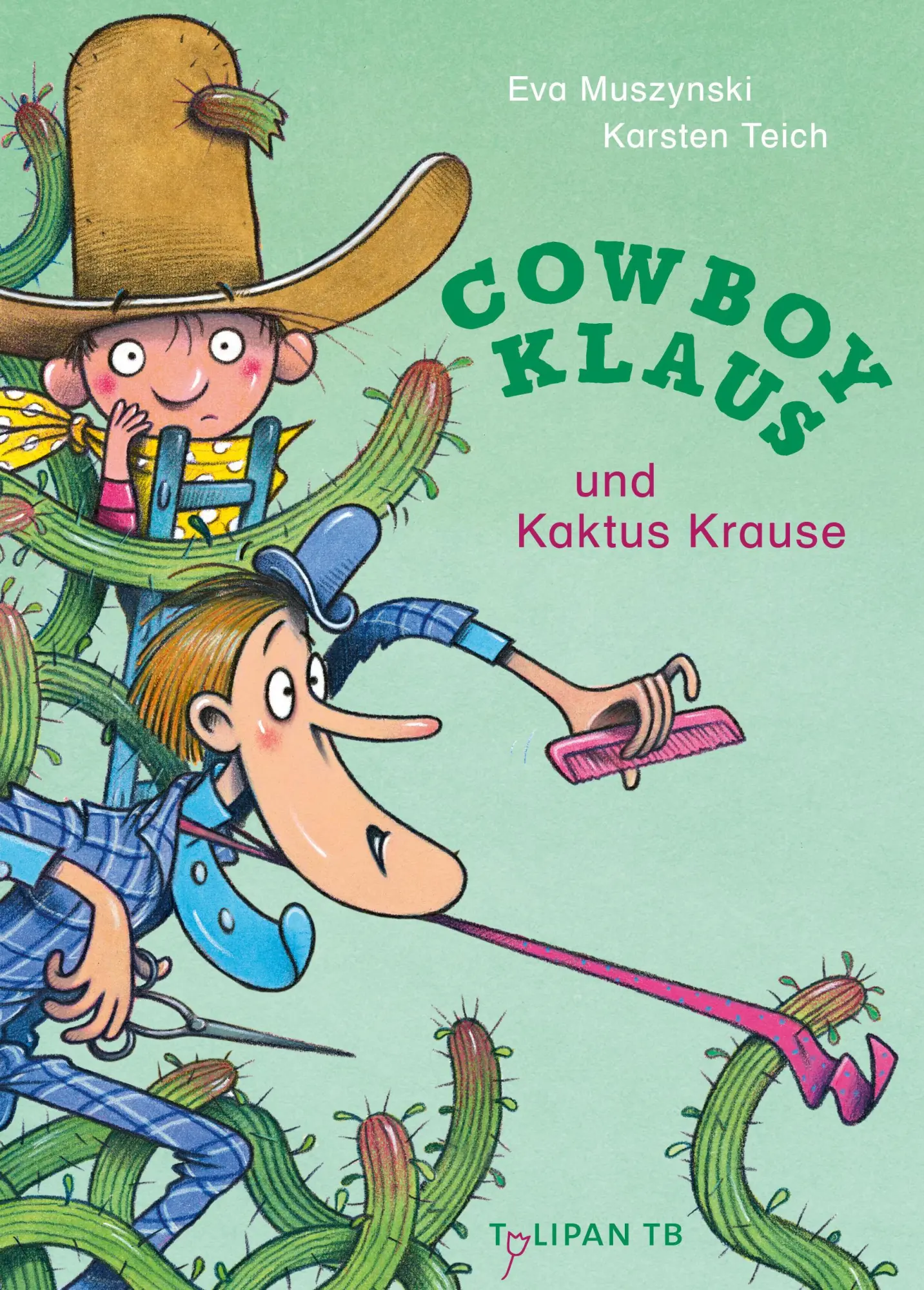 Cover: 9783864296598 | Cowboy Klaus und Kaktus Krause | Karsten Teich (u. a.) | Taschenbuch