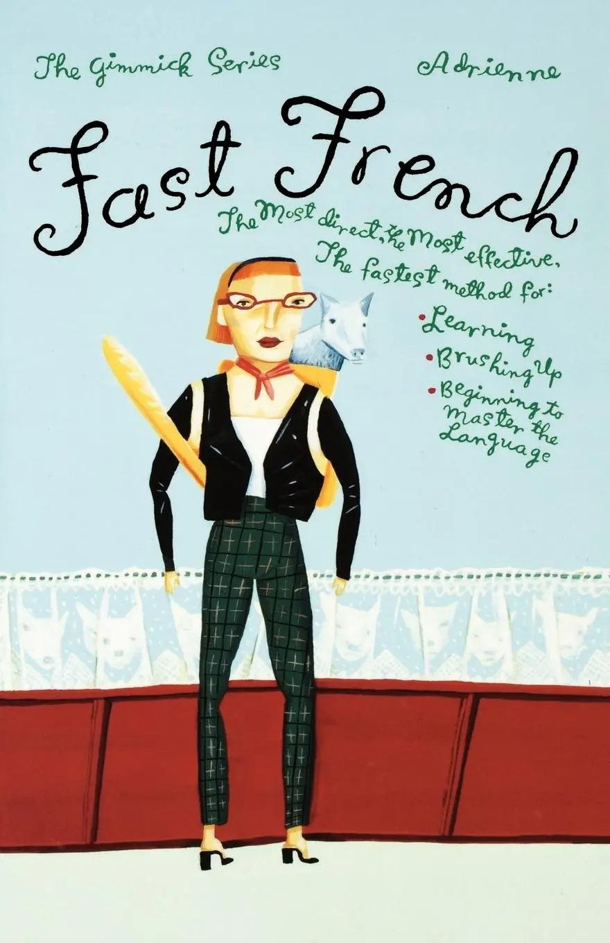 Cover: 9780393316698 | Fast French | Adrienne | Taschenbuch | Einband - flex.(Paperback)