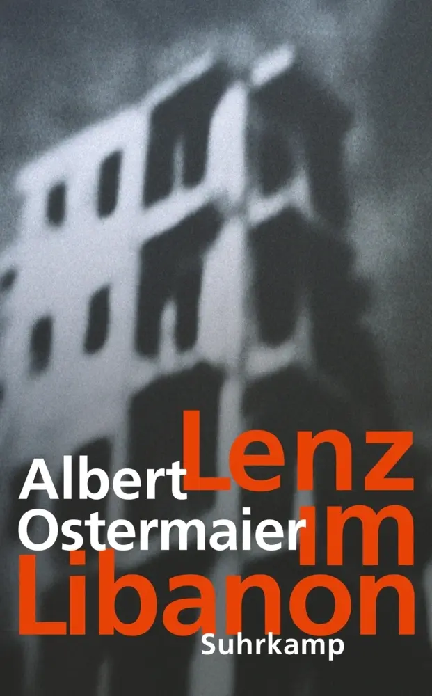 Cover: 9783518466698 | Lenz im Libanon | Roman | Albert Ostermaier | Taschenbuch | 190 S.