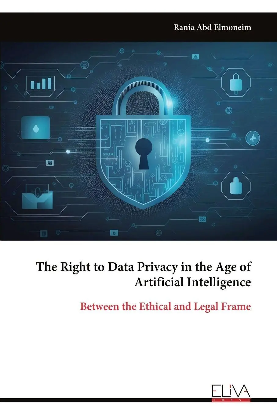 Cover: 9789999326698 | The Right to Data Privacy in the Age of Artificial Intelligence | Buch