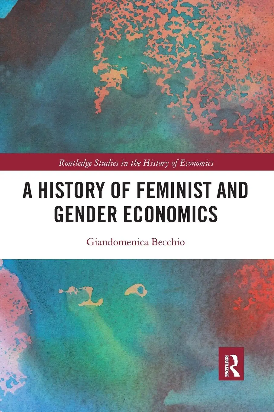 Cover: 9781032086798 | A History of Feminist and Gender Economics | Giandomenica Becchio