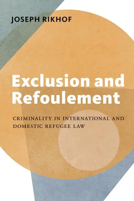 Cover: 9781552216798 | Exclusion and Refoulement | Joseph Rikhof | Taschenbuch | Englisch