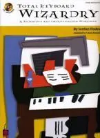 Cover: 9781575606798 | Total Keyboard Wizardry | A Technique and Improvisation Workbook
