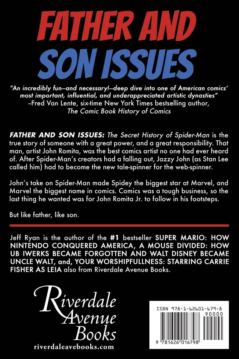 Rückseite: 9781626016798 | Father and Son Issues | The Secret History of Spider-Man | Jeff Ryan
