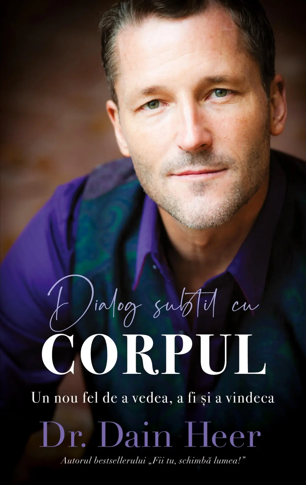 Cover: 9781634936798 | Dialog subtil cu corpul (Romanian) | Dain Heer | Taschenbuch | 2024