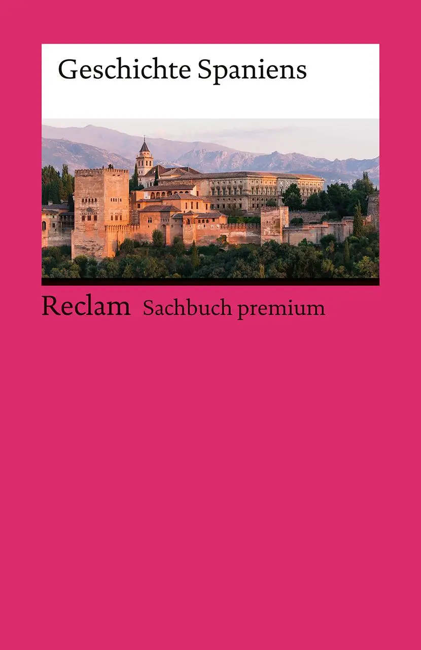 Cover: 9783150146798 | Geschichte Spaniens | Peer Schmidt (u. a.) | Taschenbuch | 621 S.