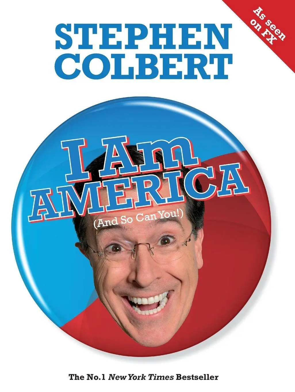 Cover: 9780753516898 | I Am America (And So Can You!) | Stephen Colbert | Taschenbuch | 2009