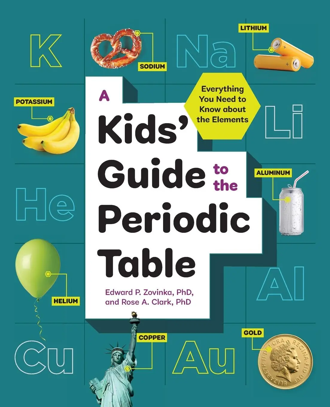 Cover: 9781646116898 | A Kids' Guide to the Periodic Table | Edward P. Zovinka (u. a.) | Buch