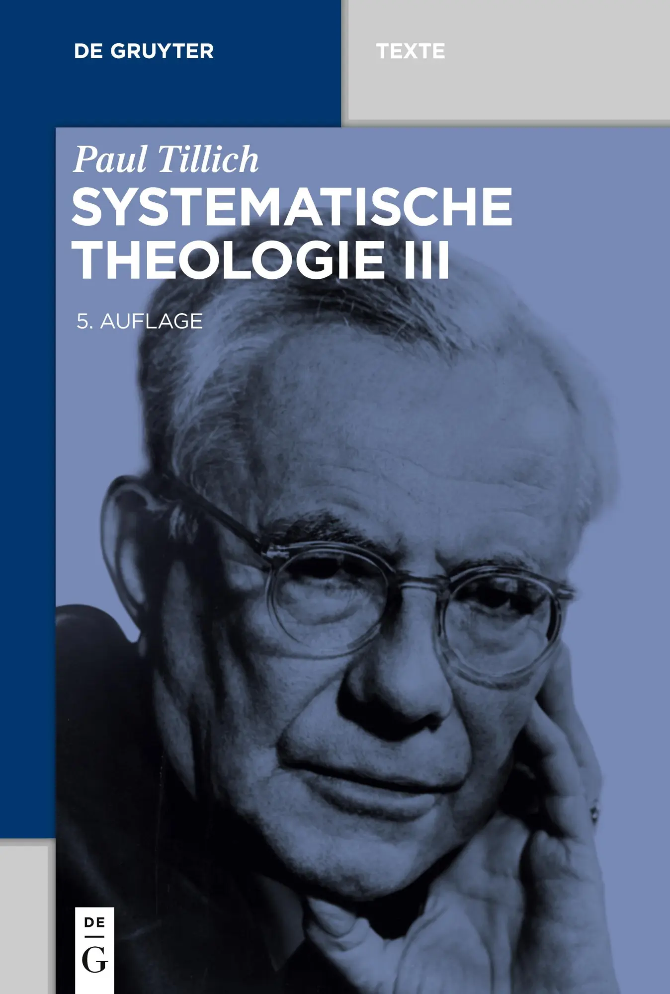 Cover: 9783110536898 | Systematische Theologie III | Paul Tillich | Taschenbuch | XII | 2017