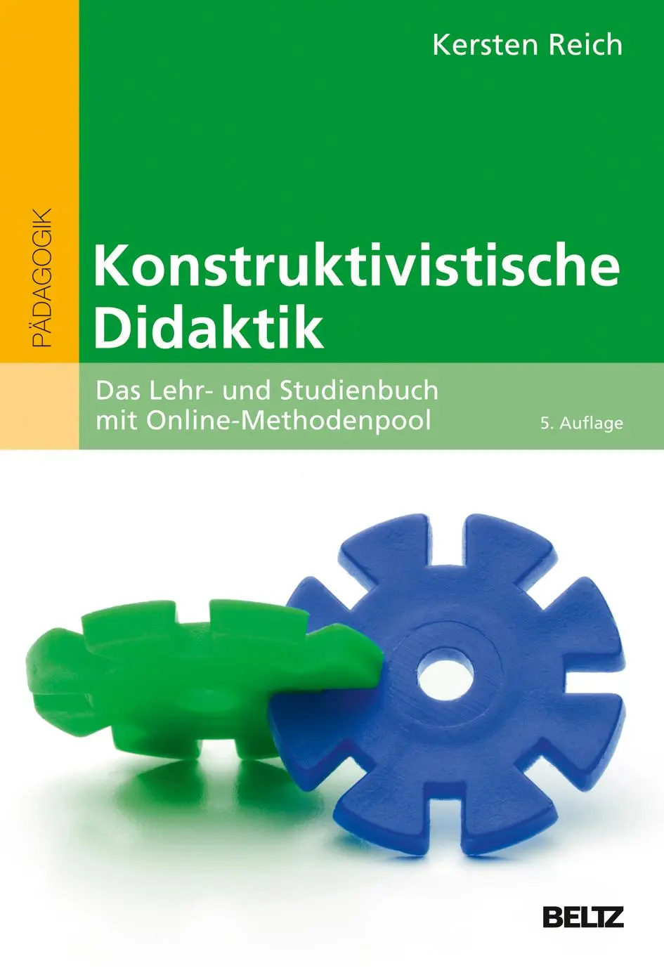 Cover: 9783407256898 | Konstruktivistische Didaktik | Kersten Reich | Taschenbuch | 320 S.