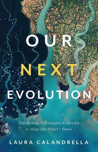Cover: 9781544516998 | Our Next Evolution | Laura Calandrella | Taschenbuch | Englisch | 2021
