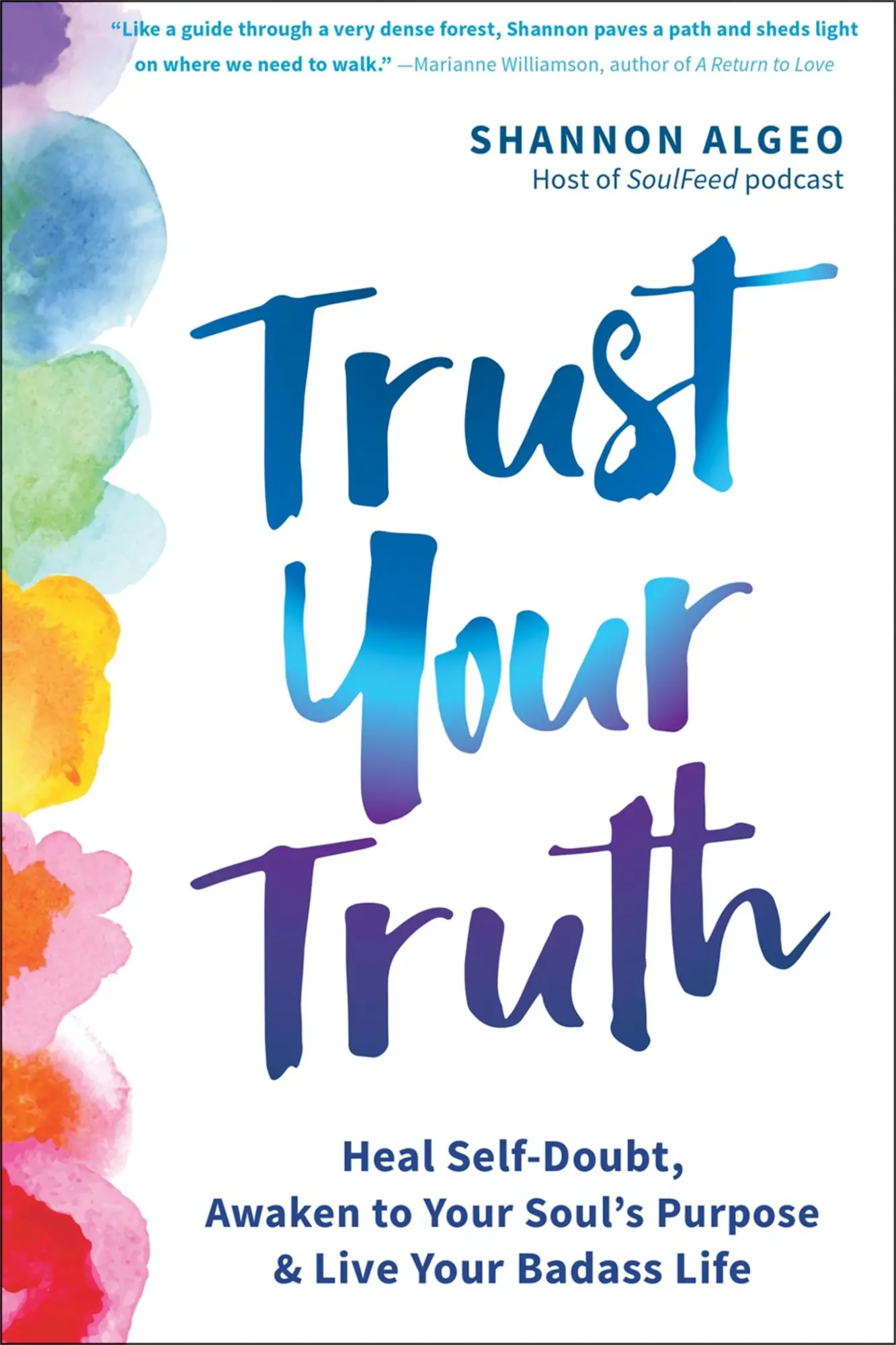 Cover: 9781684036998 | Trust Your Truth | Shannon Algeo | Taschenbuch | Englisch | 2021