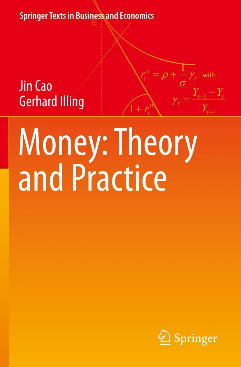 Cover: 9783030196998 | Money: Theory and Practice | Gerhard Illing (u. a.) | Taschenbuch