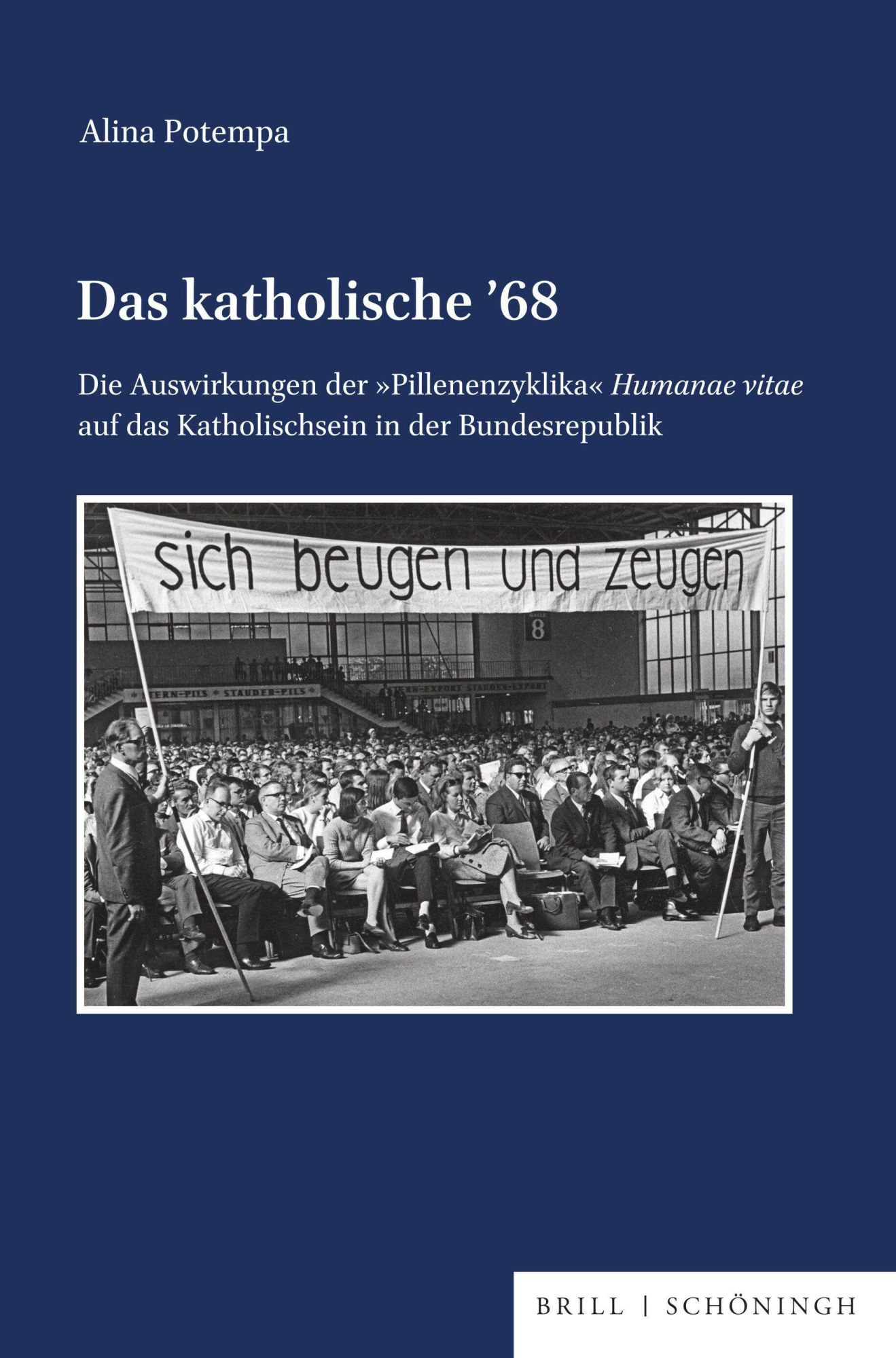 Cover: 9783506796998 | Das katholische '68 | Alina Potempa | Buch | VIII | Deutsch | 2025