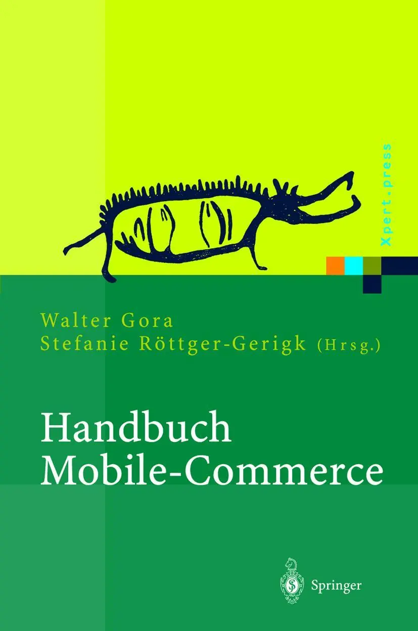Cover: 9783540426998 | Handbuch Mobile-Commerce | Stefanie Röttger-Gerigk (u. a.) | Buch | xi