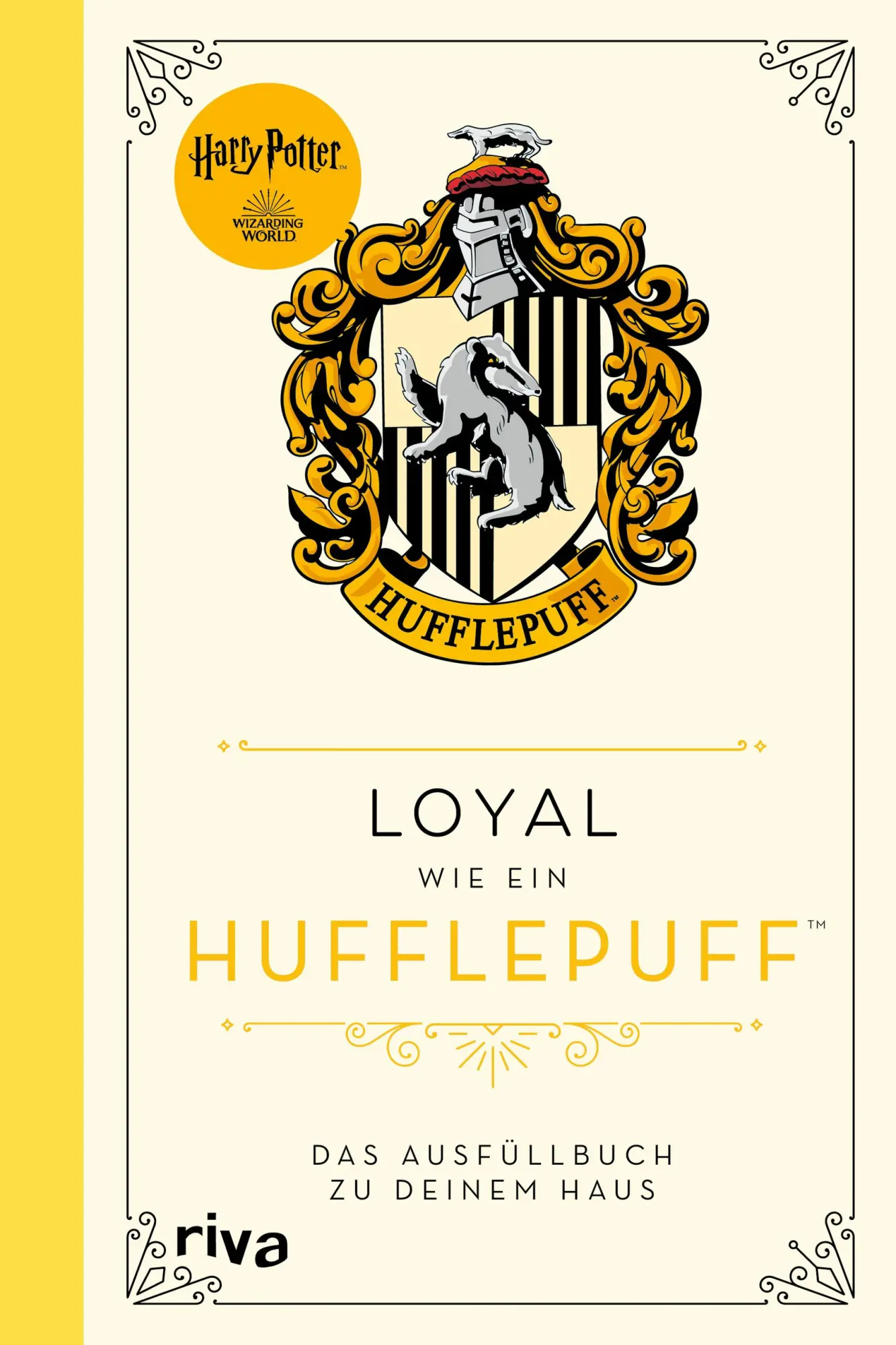 Cover: 9783742316998 | Harry Potter: Loyal wie ein Hufflepuff | Wizarding World | Buch | 2021