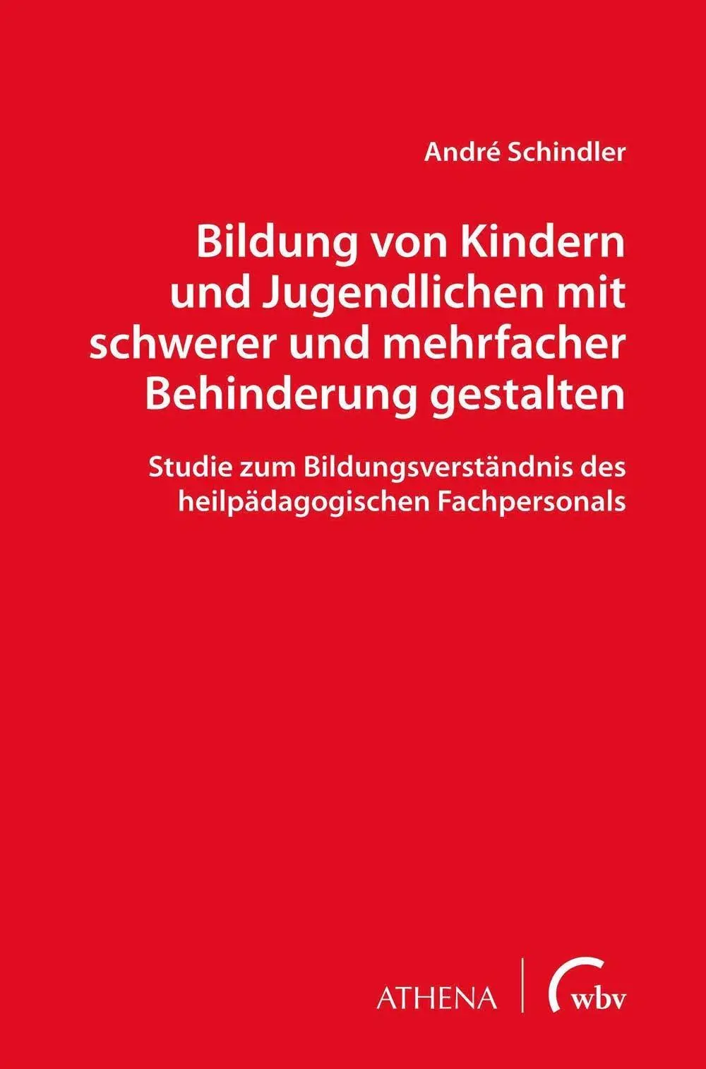 Cover: 9783763966998 | Bildung von Kindern und Jugendlichen mit schwerer und mehrfacher...