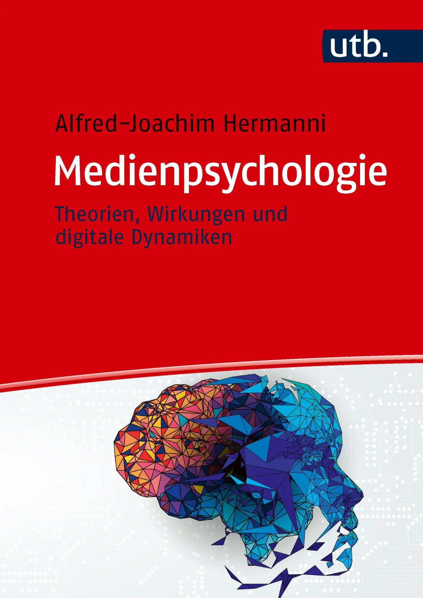 Cover: 9783825266998 | Medienpsychologie | Theorien, Wirkungen und digitale Dynamiken | Buch