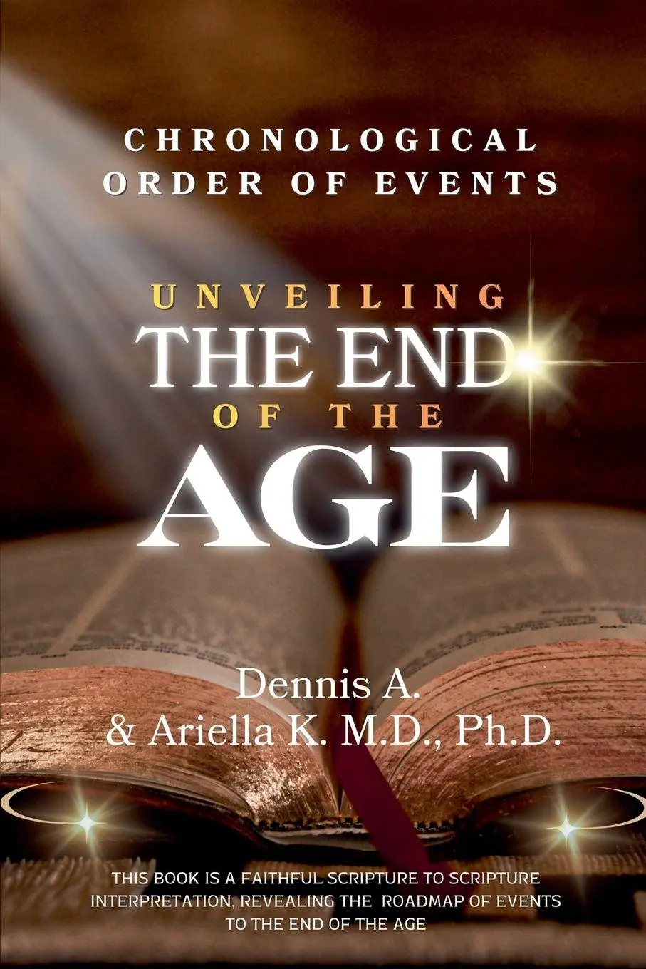 Cover: 9781666417098 | Chronological Order of Events - Unveiling the End of the Age | Buch