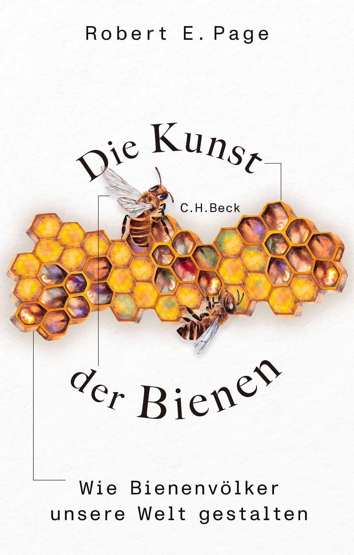 Cover: 9783406837098 | Die Kunst der Bienen | Wie Bienenvölker unsere Welt gestalten | Page