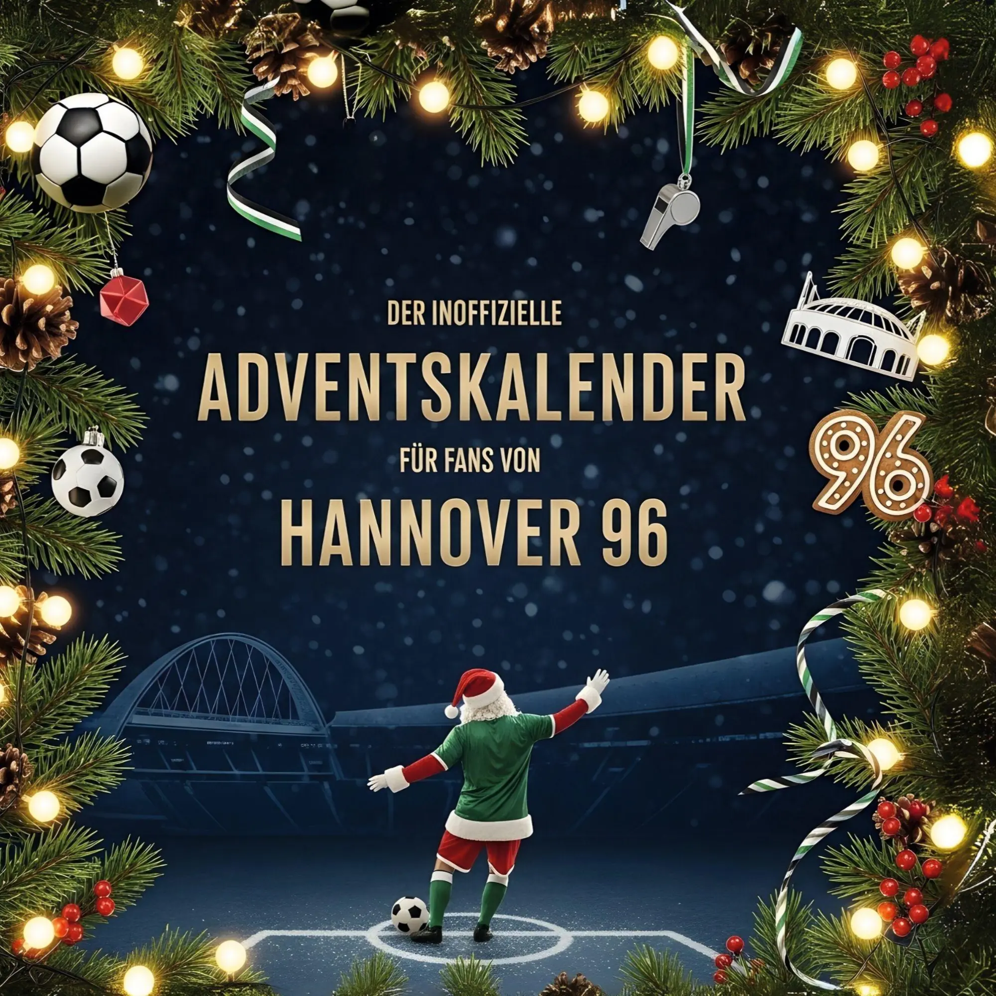 Cover: 9783695307098 | Der inoffizielle Adventskalender für Fans von Hannover 96 | Schröder